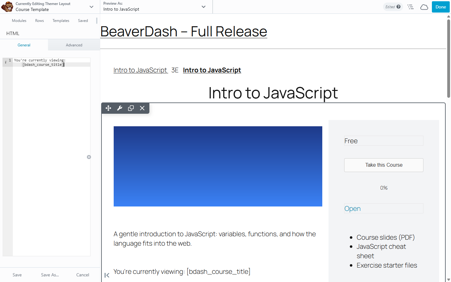 Beaver Builder HTML module with a BeaverDash shortcode in the content field, placed in a course layout