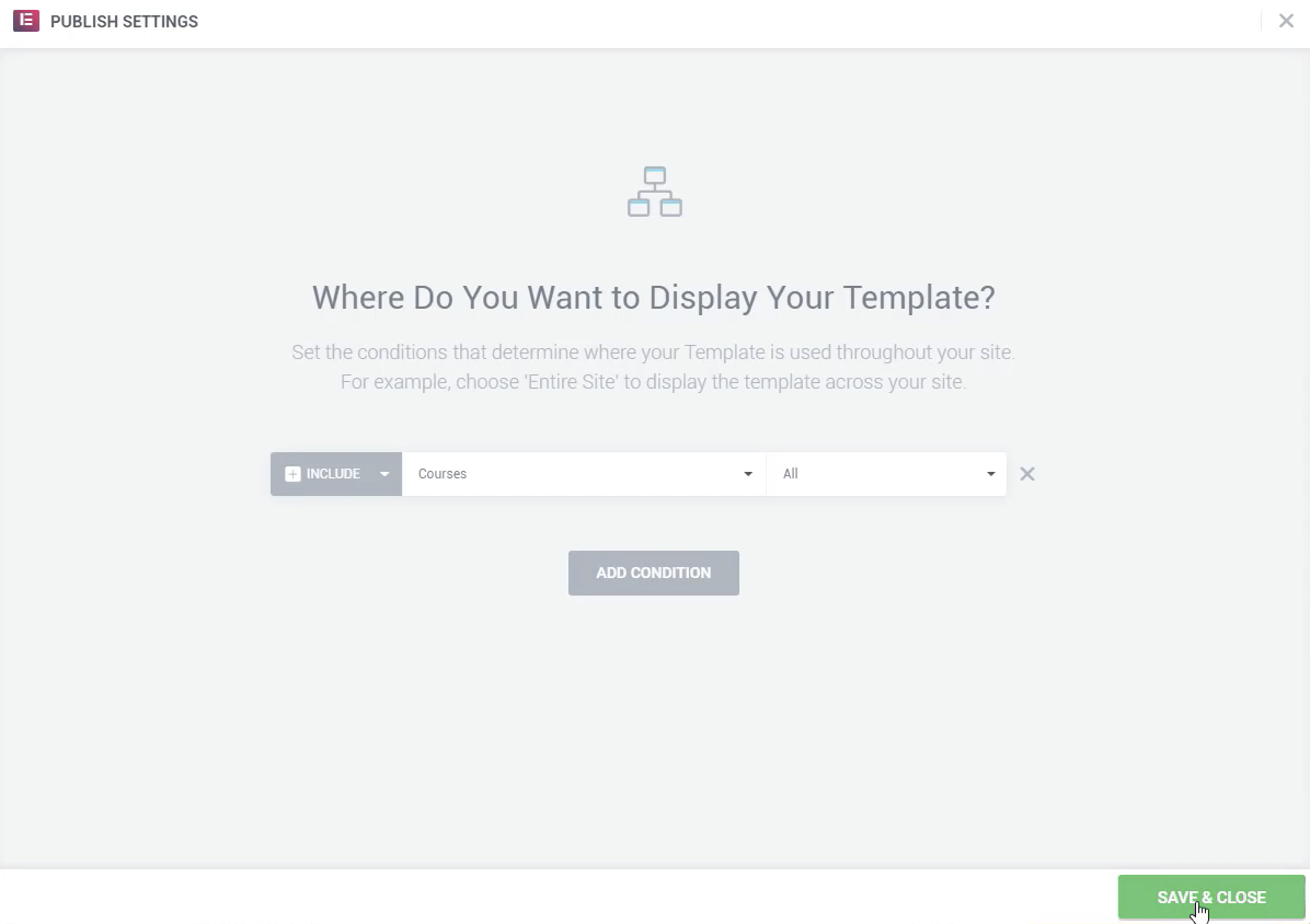 Elementor display conditions set to include all courses