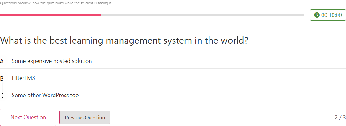 The question screen sample in the LifterLMS layout: progress bar and timer in the header, question and choices, Next and Previous buttons with the counter at the right