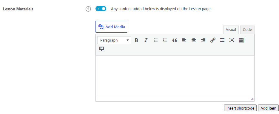 The Lesson Materials setting switched on, showing LearnDash's materials editor with the Insert shortcode and Add item buttons beneath it