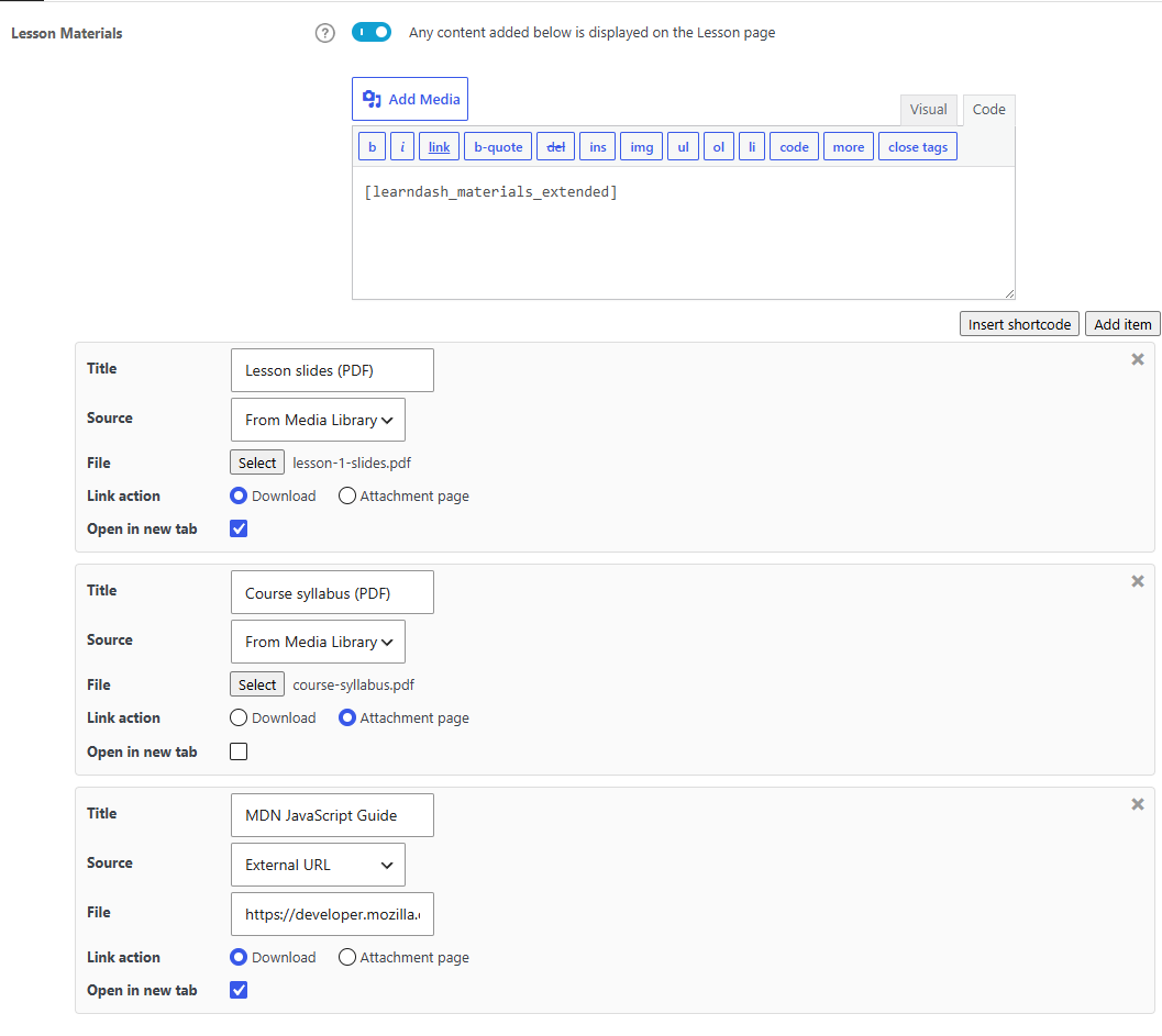 Three material items filled in: a PDF set to Download, a PDF set to Attachment page, and an external URL, above LearnDash's materials editor containing the shortcode