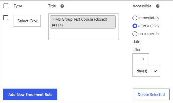 A Course Enrolment rule set to "after a delay" with an amount and period